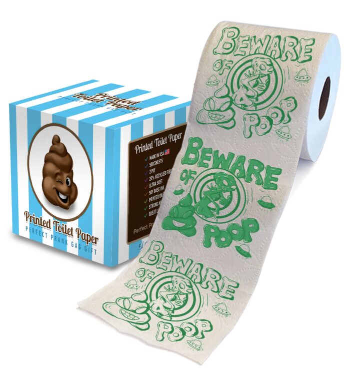 Beware Of Alien Poop - Printed Tp